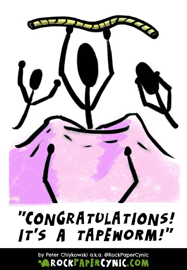 elivering Your Tapeworm someone is congratulated for having parasites inside them