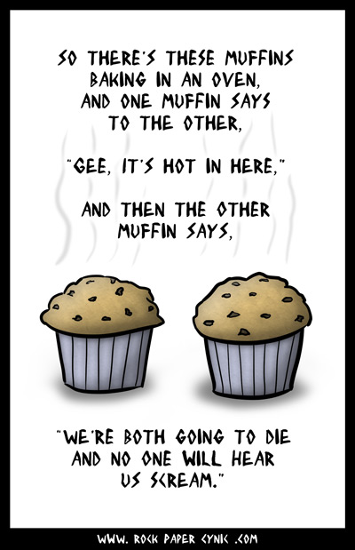 So These Two Muffins Are Baking in an Oven... two muffins have a moment of crisis