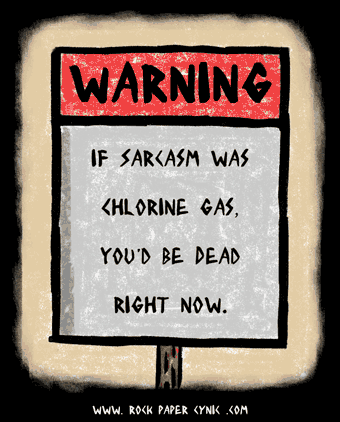 Sarcasm Warning an early warning system comes too late