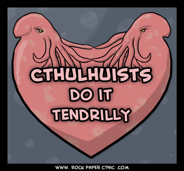 Cthulhuists in Love worshipers of H. P. Lovecraft's elder god Chthulhu do it a certain way