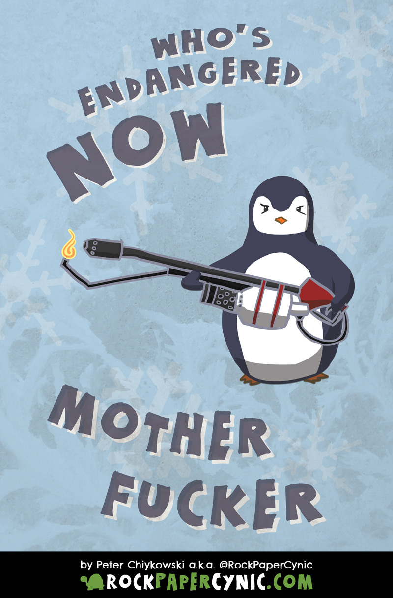 When the Penguins Strike Back the penguins threaten YOU with extinction