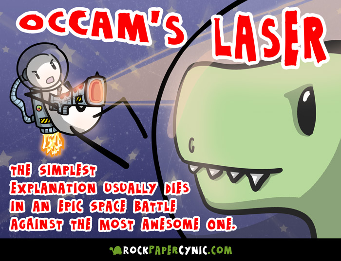 we learn the principle of Occam's Laser, regarding simple explanations, epic space battles and PEW PEW PEW