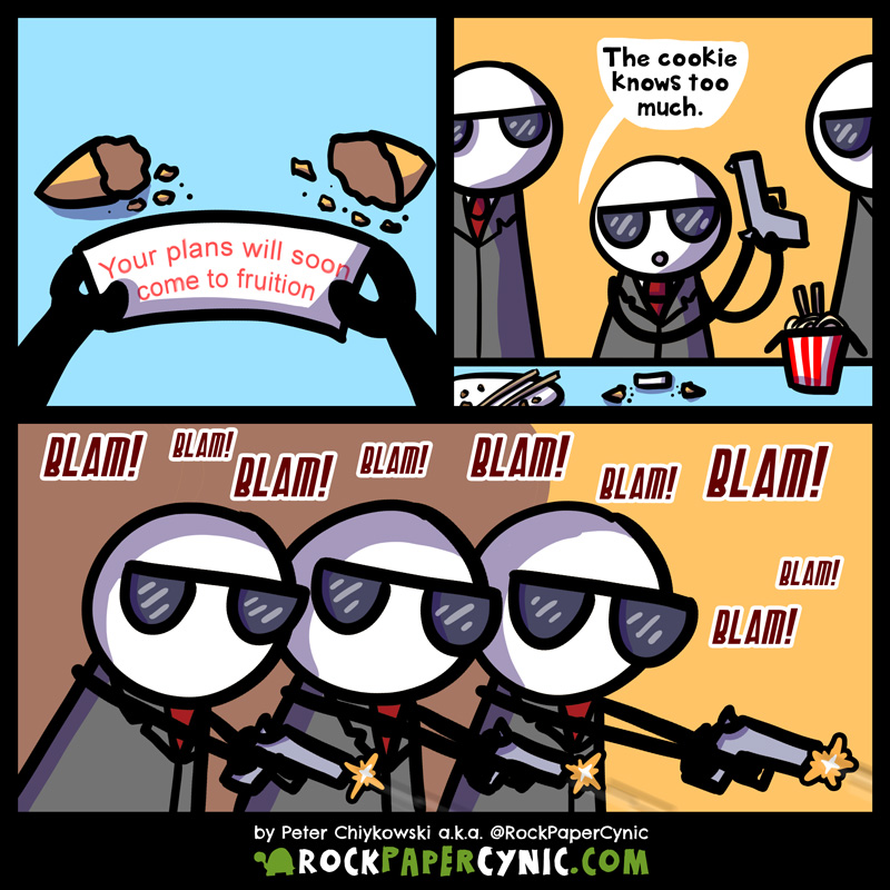 The cookie knows too much a fortune cookie knows too much about your plans