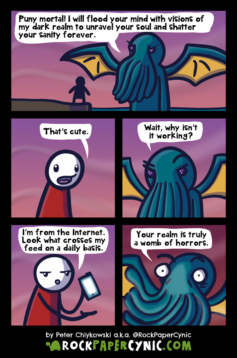 Why you're immune to Cthulhu's powers Cthulhu confronts a mortal with maddening visions from his dark realm